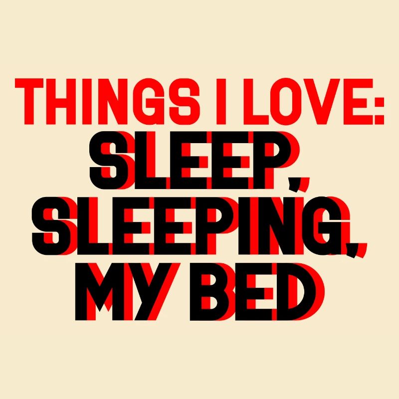 Choses que j’aime, Dormir dans mon lit 2