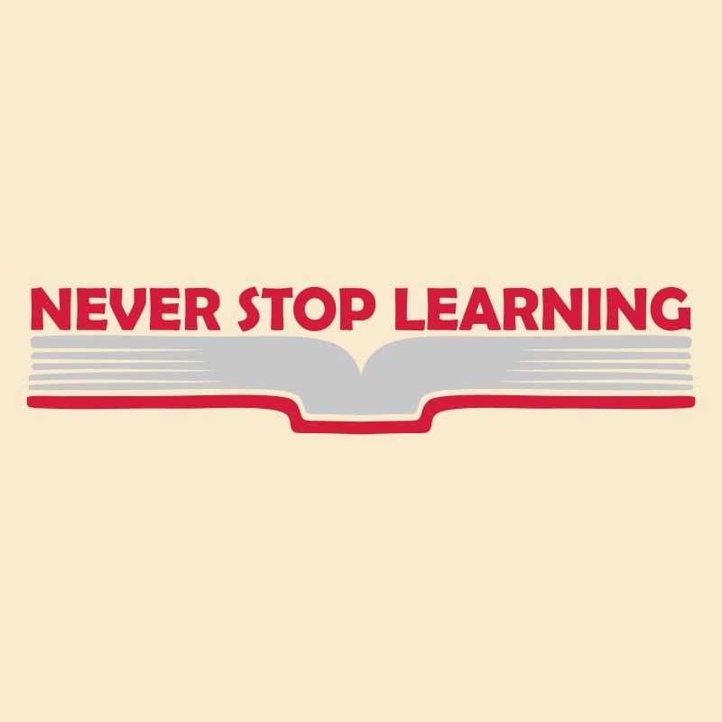 never stop learning Zitat