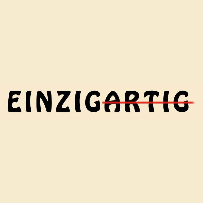 einzigartig