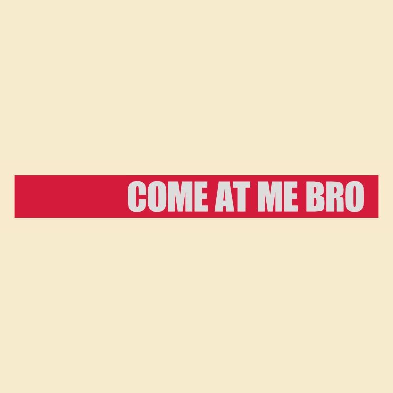 Viens à moi bro