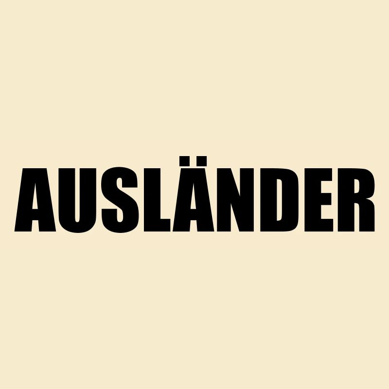AUSLÄNDER