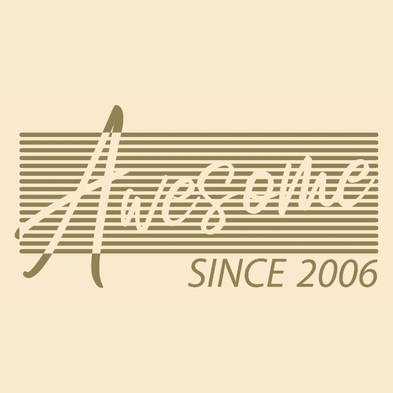 Awesome Since 2006