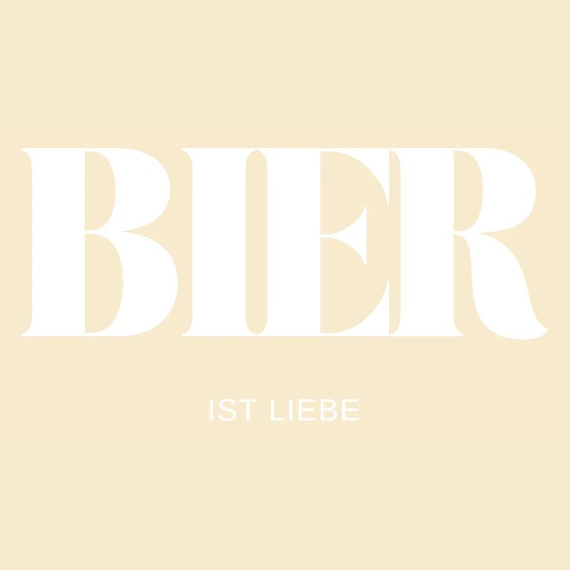 Bier ist Liebe