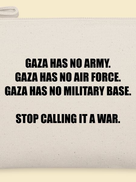 GAZA HAS NO ARMY