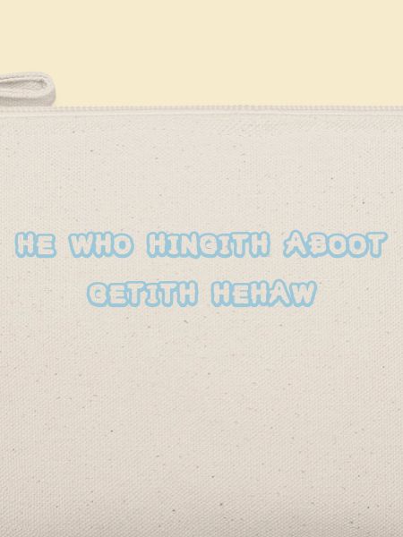 he who hingith aboot