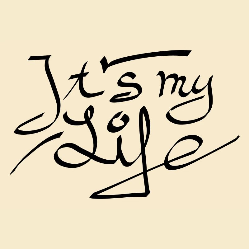 It's my Life