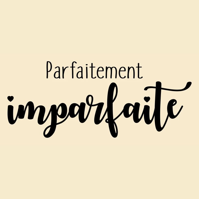 Parfaitement imparfaite
