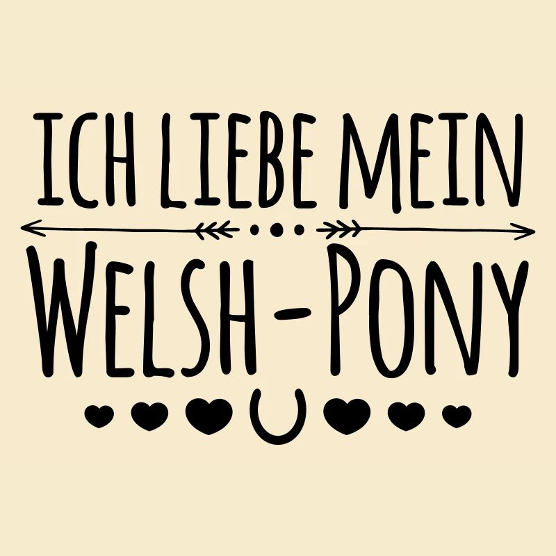 Ich liebe mein Welsh Pony - Reiter Geschenk