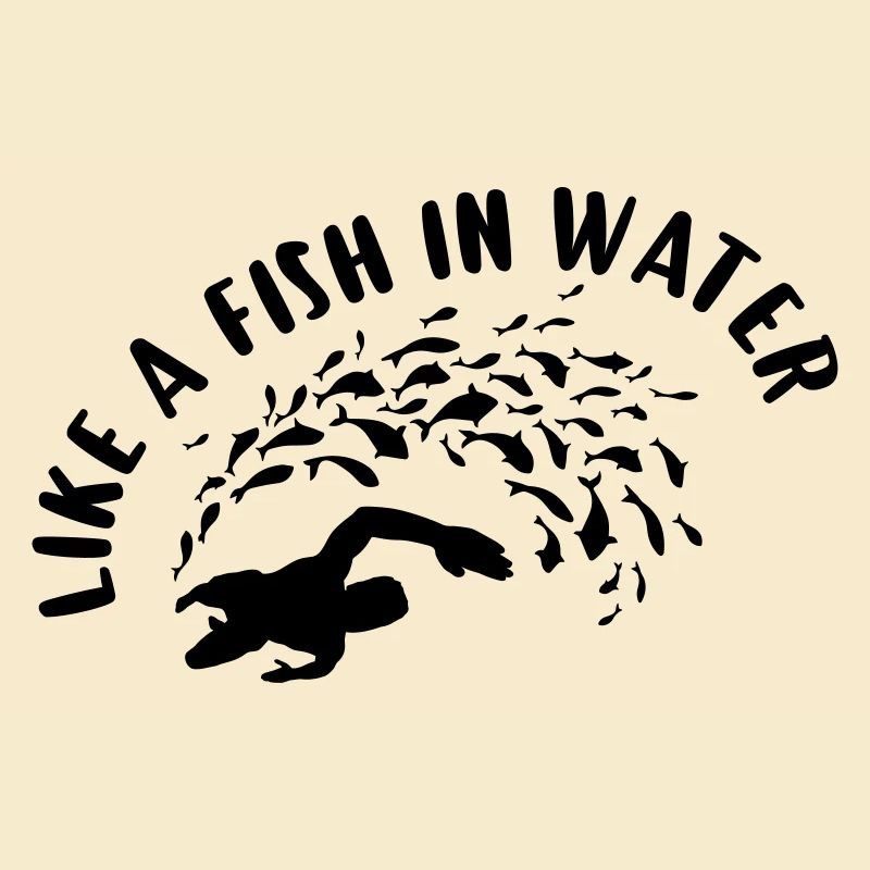 Comme un poisson dans l'eau !
