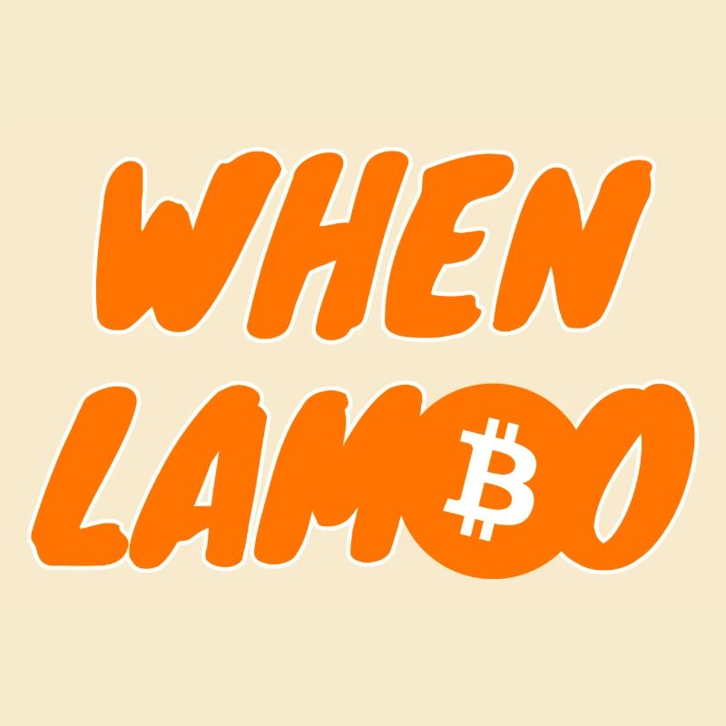 Crypto When Lambo BTC Bitcoin 1