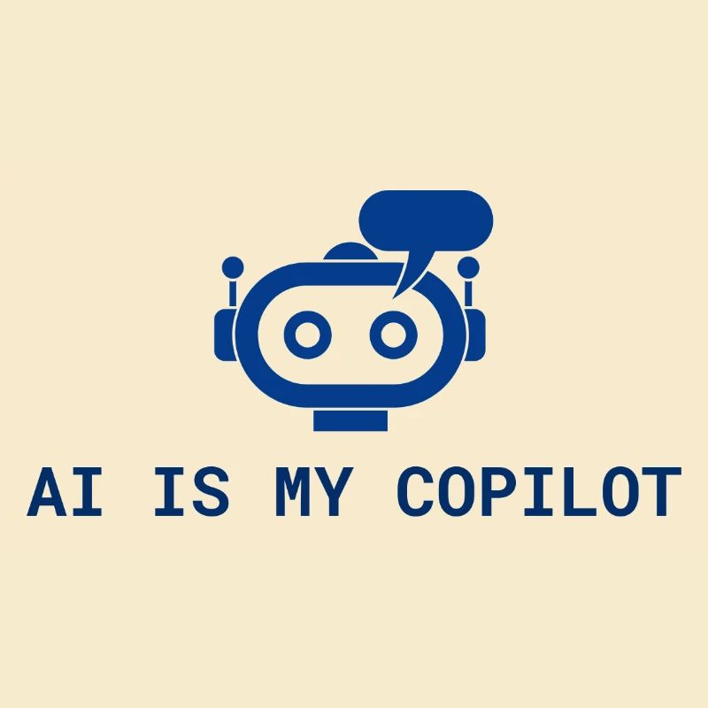 AI is My Copilot - Tech AI Design in Blue