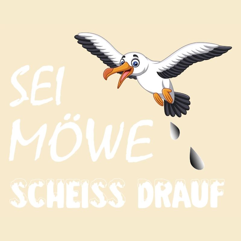 Sei Möwe, scheiss drauf, plattdeutsch Geschenk