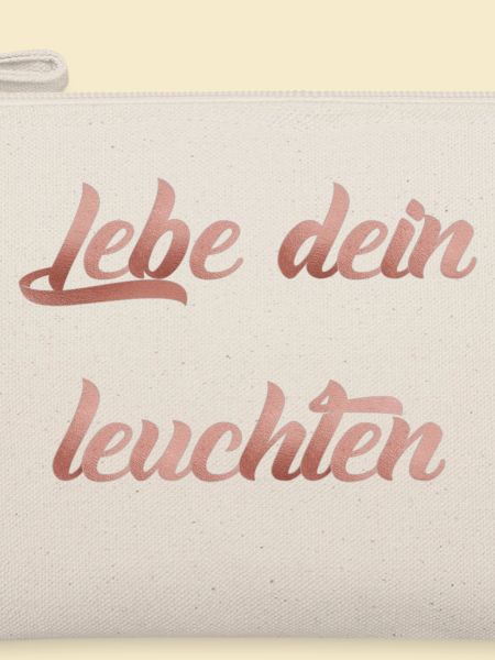Lebe dein leuchten