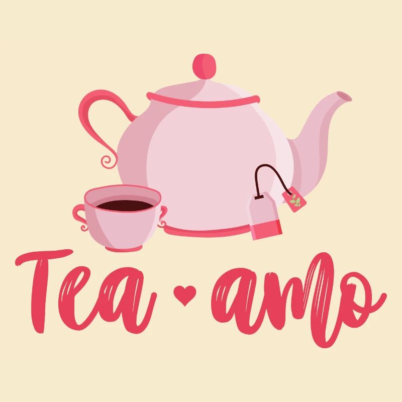 Tea Amo Graphic Tea Drinking Tea Lover Tea Brewing