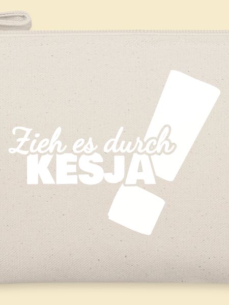 Kesja als Durchhalten
