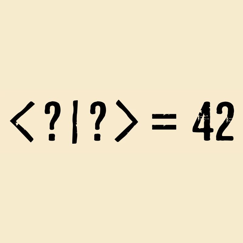 Best Quantum Joke Ever: Bra-Ket = 42 (Grunge)