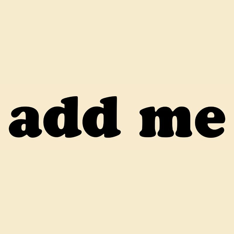 add me