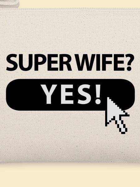 super_wife_button