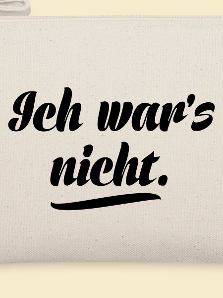 Ich war's nicht