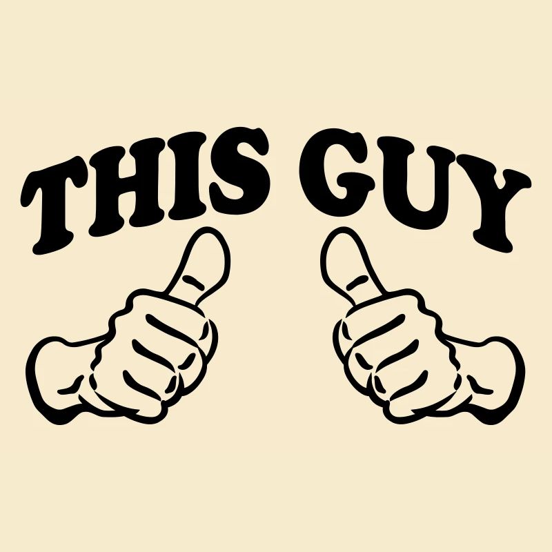 This Guy (Custom)