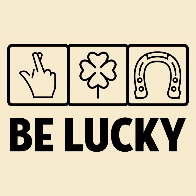 Glück / Glücklicher / Luck / Lucky