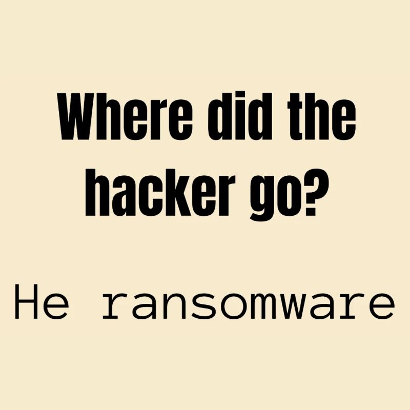 Where did the Hacker go | Joke | Hacker Design
