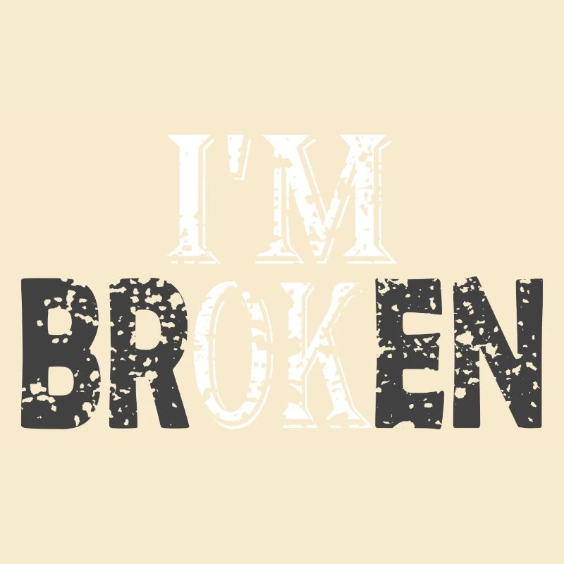I'm ok - broken sad