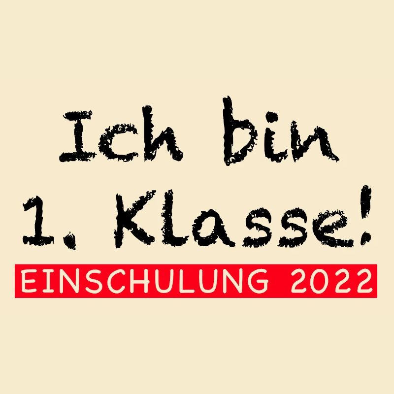 Ich bin 1. Klasse! Einschulung 22