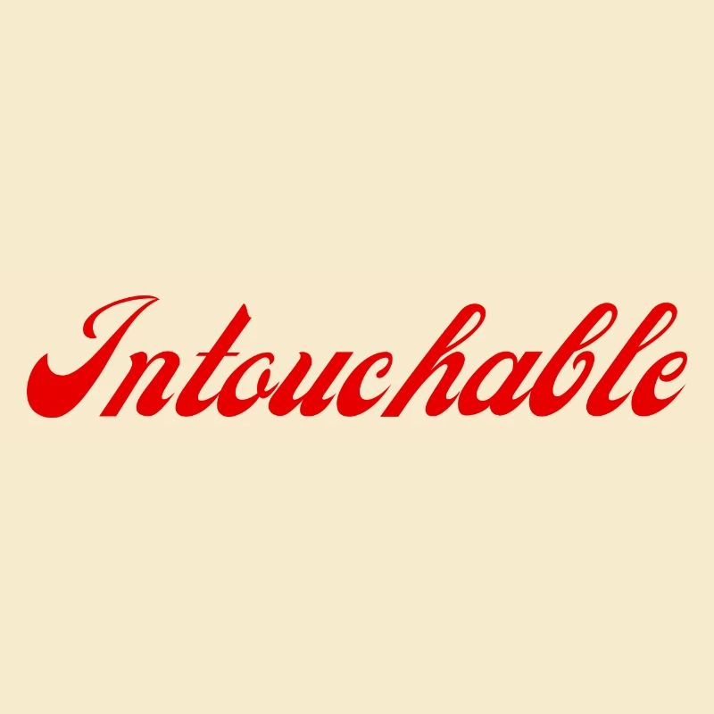 untouchable