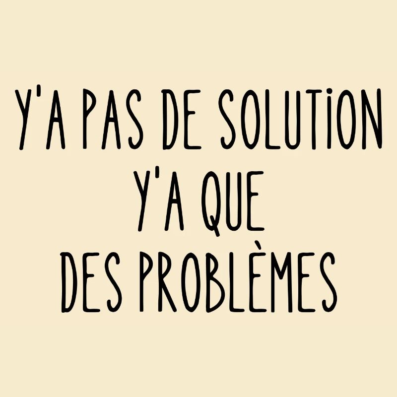 y a pas de solution