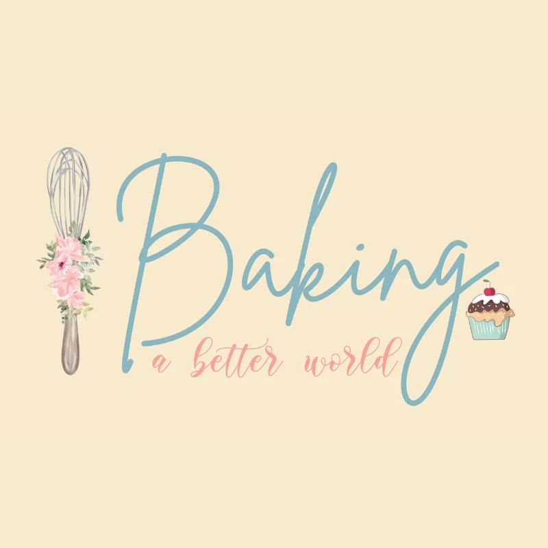 Baking a better world!