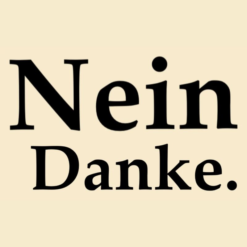 Nein Danke