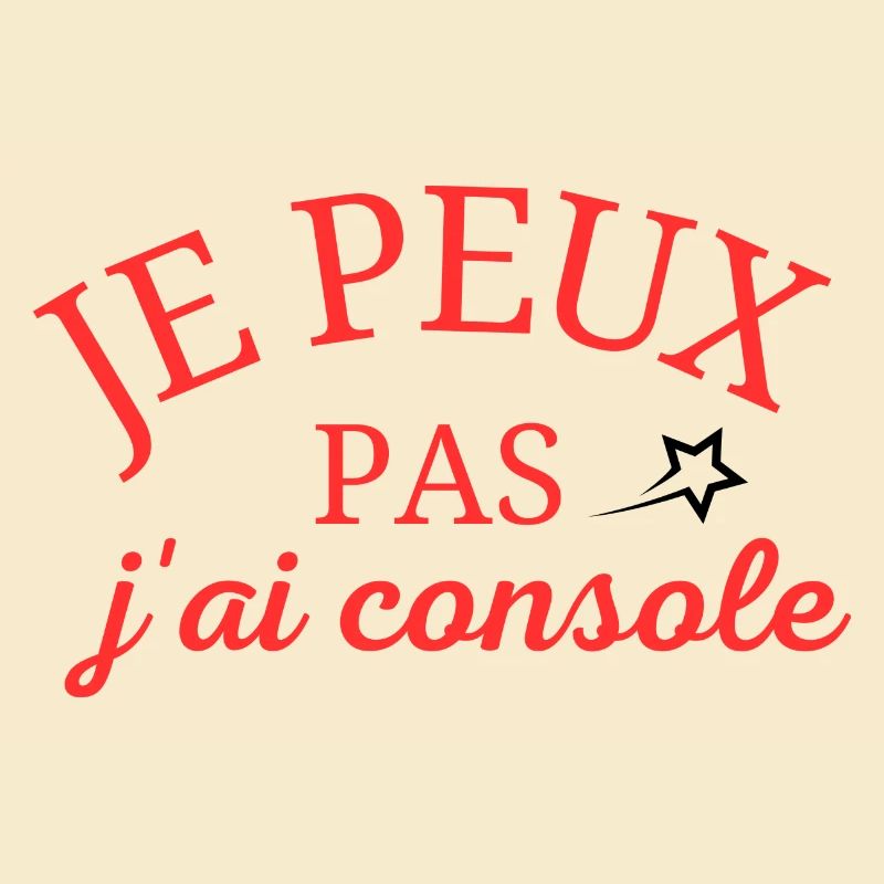 je peux pas j'ai console