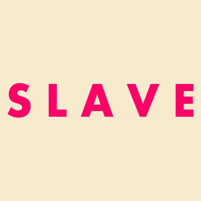 Slave
