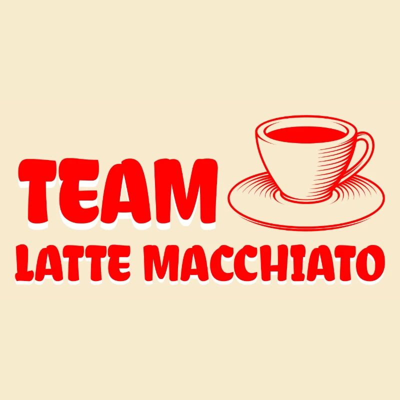 Team Latte macchiato Conception de café cool.