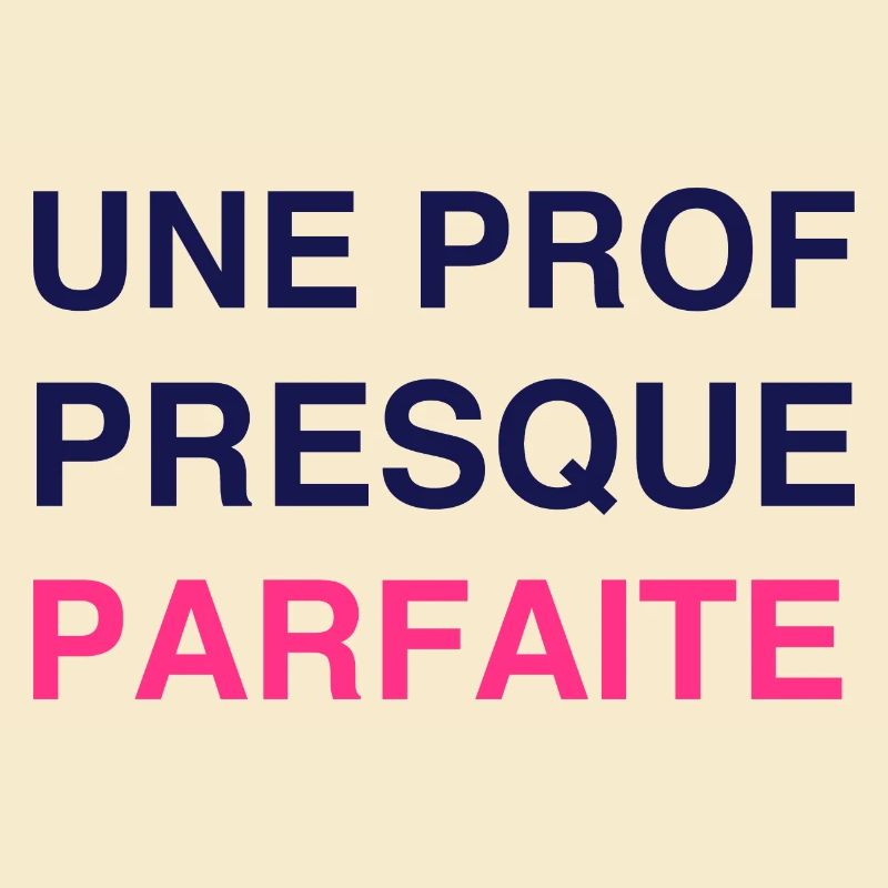 Ecole / Prof / Instit / Professeur / Maîtresse