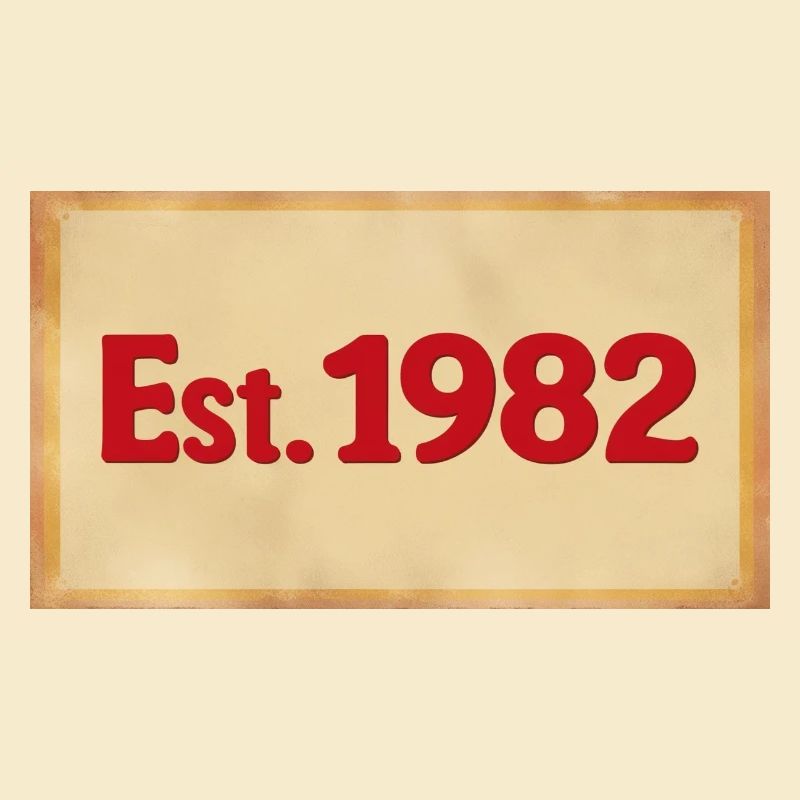 Est. 1982