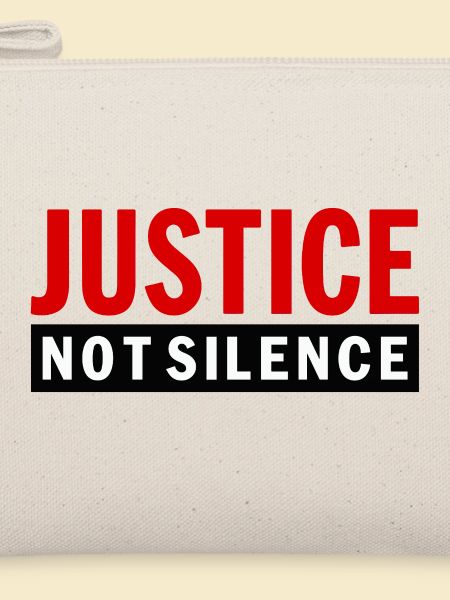 Justice Not Silence Gerechtigkeit Statement