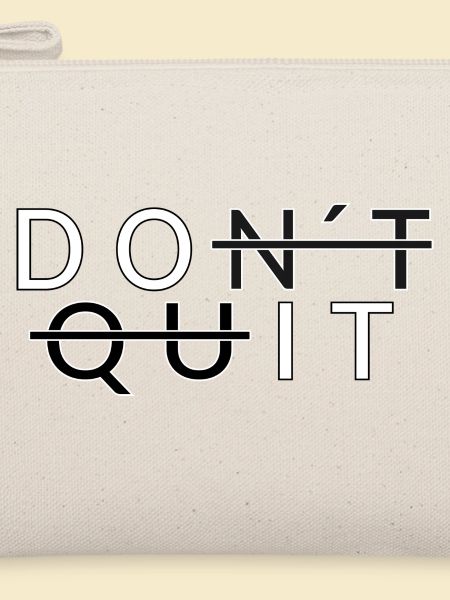 Don´t Quit _Do It