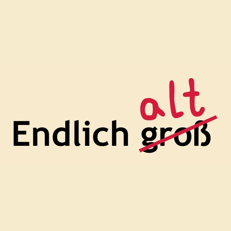 Endlich alt