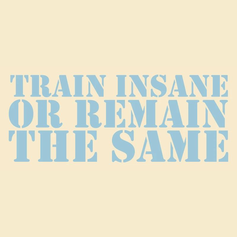 train insane