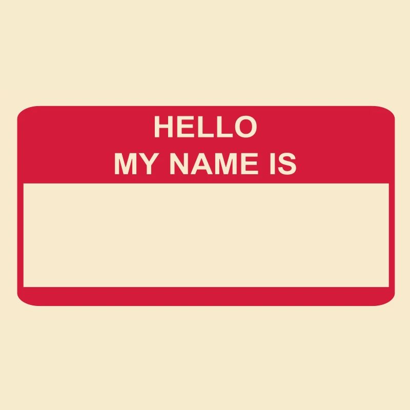 HELLO MY NAME IS Geschenkidee