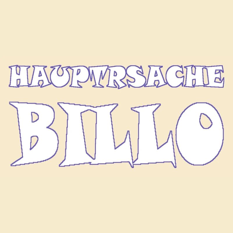 hauptsache billo