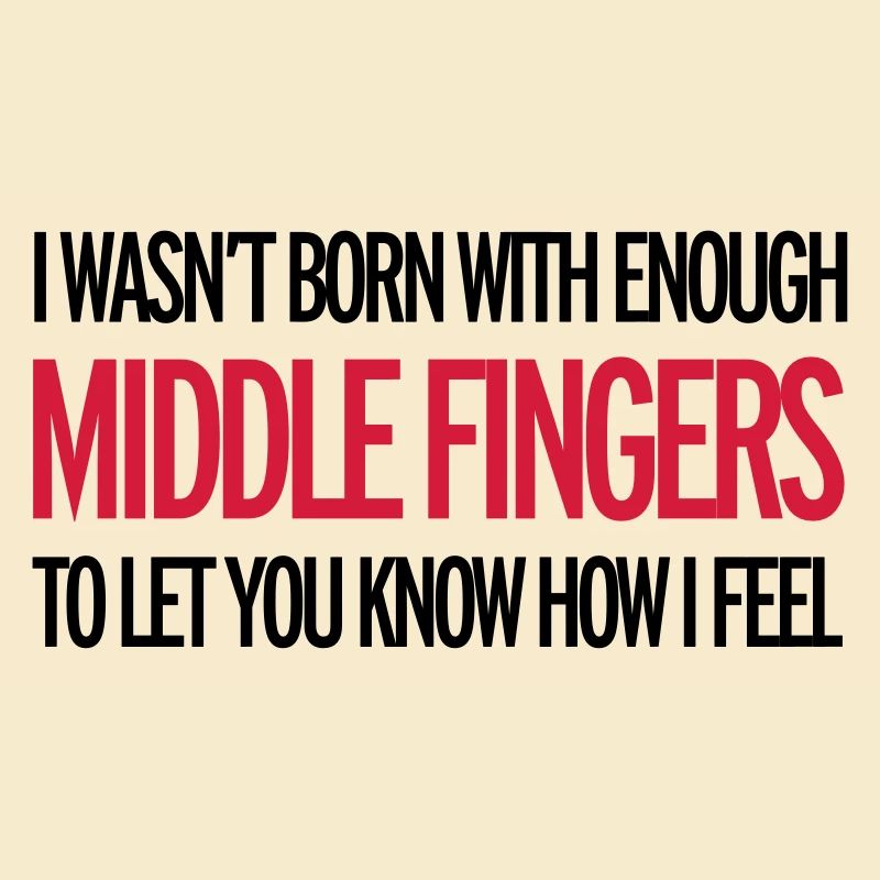 Middle Fingers