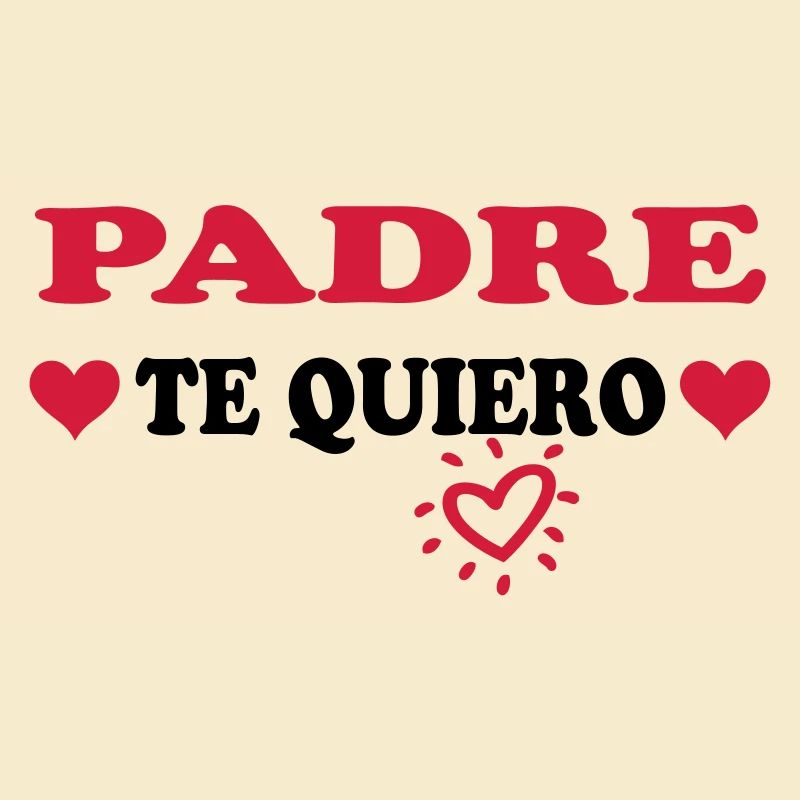Padre te quiero