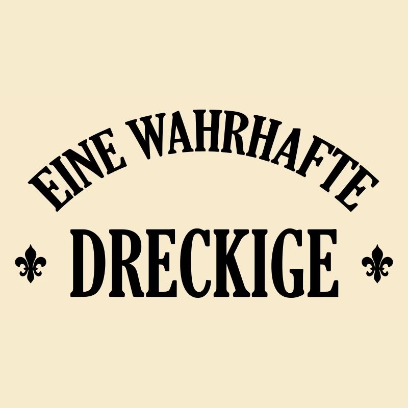 Lausiger Dreckige schmutzig schmuddelig Miststück