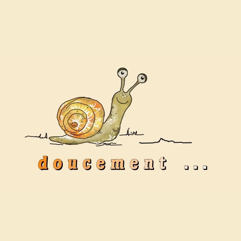doucement, snail, slow