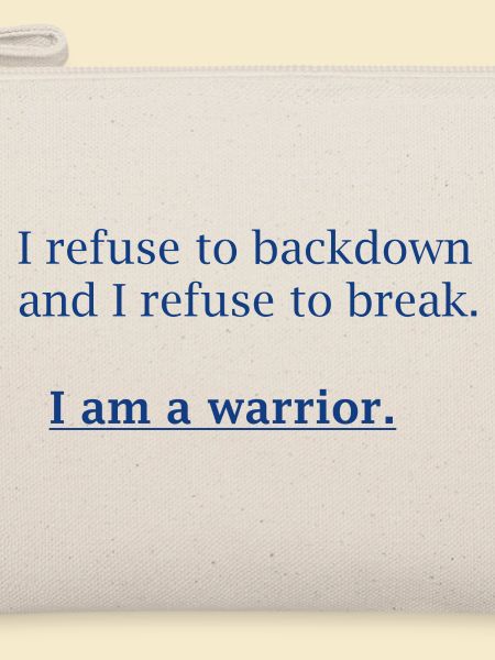 I Am A Warrior