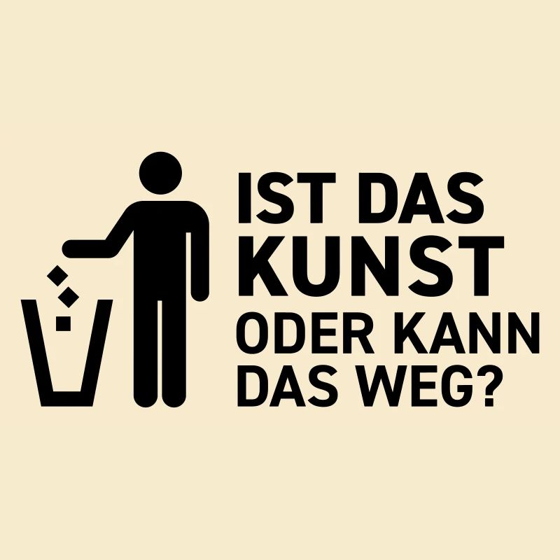 Ist das Kunst oder kann das weg? Museum Maler Müll
