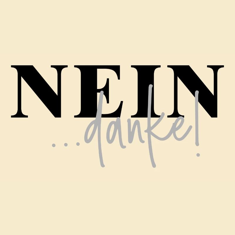 Nein danke